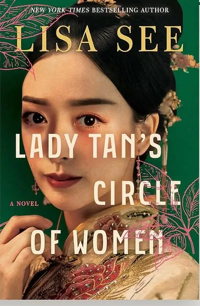 Lady Tan's Circle of Women by Lisa See