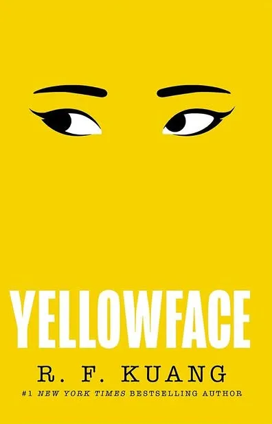 Yellowface by R. F. Kuang